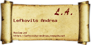 Lefkovits Andrea névjegykártya
